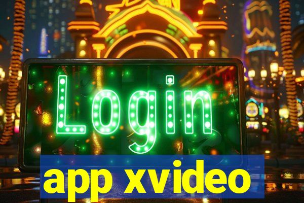 app xvideo